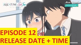 Pseudo Harem anime Episode 12 release date and time [upl. by Marra]