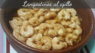 LANGOSTINOS AL AJILLO  Recetas de Cocina [upl. by Rosmarin]