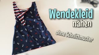 Wendekleid Nähanleitung  OHNE Schnittmuster  Für Anfänger  Nähtinchen [upl. by Yelhs187]