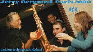 Jerry Bergonzi live Paris 2000 part 1 [upl. by Zachar]