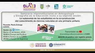 Seminario Interinstitucional en Antropología y Etnografía de la Educación [upl. by Anekam]