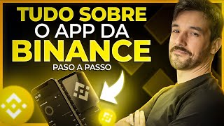 COMO USAR O APP DA BINANCE  TUTORIAL PASSO A PASSO depositar comprar vender converter e sacar [upl. by Carmine]