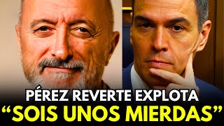 Pérez Reverte HUMILLA a Pedro Sánchez y a Marlaska Esto les dijo [upl. by Suzanna653]