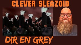 Dir En Grey  Clever Sleazoid 2007 reaction commentary [upl. by Adiaroz]