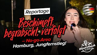 Beschimpft begrabscht verfolgt – NogoArea Hamburg Jungfernstieg  Reportage von Oliver Flesch [upl. by Rik]