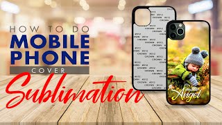 How to Print Your Photo on Mobile Phone Case  Phone Case Sublimation [upl. by Ariaet362]