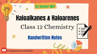 Haloalkanes amp Haloarenes Class 12 Chemistry Handwritten Notes [upl. by Ruberta]