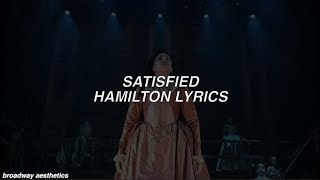 Satisfied  Hamilton Lyrics [upl. by Aylad244]