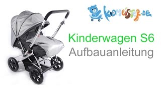 Kinderwagen S6 Aufbauanleitung [upl. by Enyamrahs374]