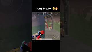 Sorry brother 😂🔥 pubg pubgmobile bgmi gaming [upl. by Paehpos]