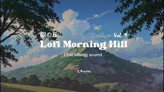 𝙥𝙡𝙖𝙮𝙡𝙞𝙨𝙩 instrumental 🍃 chill morning hill lofi  Lowfey  beats to relaxstudy tostress relief [upl. by Sicard]