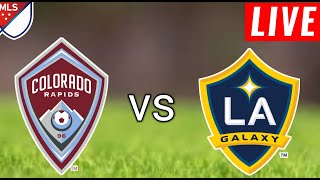 Colorado Rapids vs Los Angeles Galaxy Live Score l Major League Soccer 2024 [upl. by Einon]