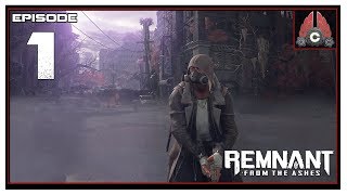 Lets Play Remnant From The Ashes With CohhCarnage  Episode 1 [upl. by Bittencourt]