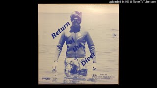 New Trier High School Jazz Ensemble  Return Of The Diver USA Jazz 1986 [upl. by Simah]