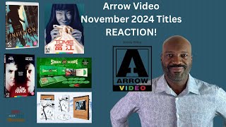 Arrow Video November 2024 Titles REACTION [upl. by Cloris]