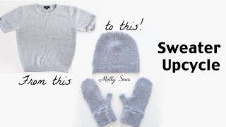 Thrift Flip  Sweater Upcycle to Hat and Mittens [upl. by Ddat]