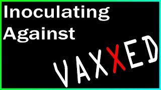 Inoculating Against VAXXED  Ep 1  The Key Players [upl. by Ahsak]