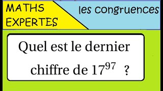 Terminale Maths ExpertesArithmétique et congruence dernier chiffre de 1797 [upl. by Clein]