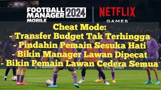 TRIK AKTIFKAN CHEAT MODE CARA CURANG MAIN FOOTBALL MANAGER FM MOBILE 2024 Tutorial FM Mobile 2024 [upl. by Lehacim]