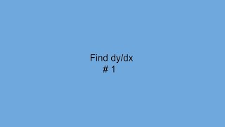 dydx 1 [upl. by Aremat542]