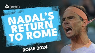 Rafa Nadal Returns To Rome vs Zizou Bergs  Rome 2024 Highlights [upl. by Mot31]