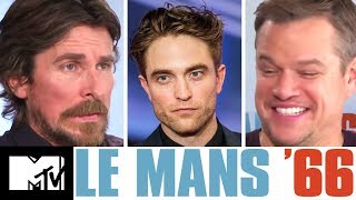 Christian Bale amp Matt Damon Give Robert Pattinson Advice For Batman  Le Mans ’66  MTV Movies [upl. by Dona]