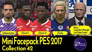 42 NEW FACES PES 2017 Giacomo Bonaventura Jonathan David Juraj Kucka Bonus  L Felipe Scolari [upl. by Blanch920]