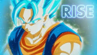 Dragon Ball Super「AMV」Rise [upl. by Schwab]