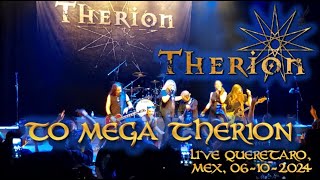 TO MEGA THERION  THERION LIVE QUERETARO MEX  061024 [upl. by Noryv]