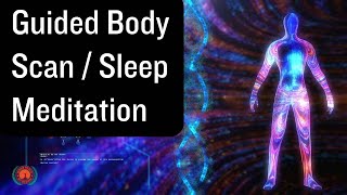 Guided Body Scan Sleep Meditation [upl. by Nakeber]