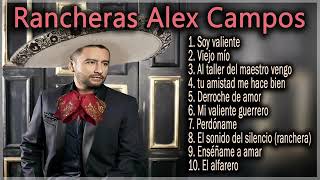 RancherasAlex Campo Álbum completo [upl. by Hofmann795]