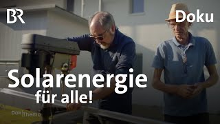 Solarenergie in Selbstbaugenossenschaften Eigener Strom trotz Fachkräftemangel  Doku  BR Story [upl. by Orrin152]