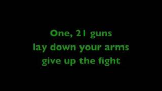 Green Day  21 guns with lyrics [upl. by Ojibbob55]