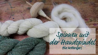 Spinnen mit der Handspindel für Anfänger [upl. by Ermentrude]