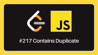 Solve Contains Duplicate problem in Javascript  LeetCode [upl. by Clevey]