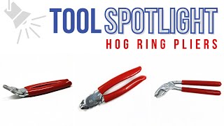 Tool Spotlight Hog Ring Pliers [upl. by Maurreen]