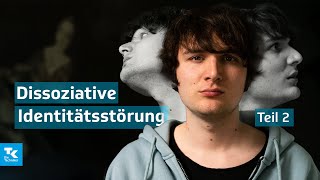 Dissoziative Identitätsstörung  Teil 2  Gesundheit unter vier Augen mit Marius Angeschrien [upl. by Bickart615]