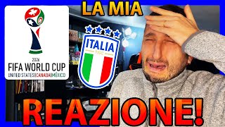 😱 La MIA REAZIONE al SORTEGGIO per i MONDIALI 2026‼️ ITALIA [upl. by Eniala]