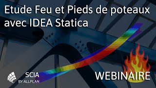 FR Etude Feu et Pieds de poteaux avec IDEA Statica [upl. by Garris]