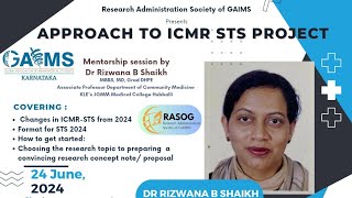 Approach to ICMR STS Project  GAIMS KARNATAKA [upl. by Aikemaj646]