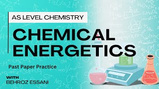 AS Level Chemical Energetics 5  Past Papers Practice [upl. by Viv]