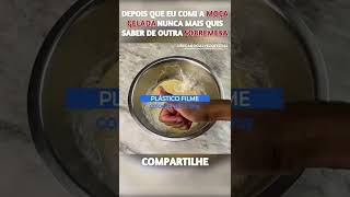 DEPOIS QUE EU COMI A MOÇA GELADA NUNCA MAIS QUIS SABER DE OUTRA SOBREMESA sobremesa receitas [upl. by Sivatco]