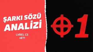 LVBEL C5  NE  Şarkı Sözü Analizi [upl. by Eselahc]