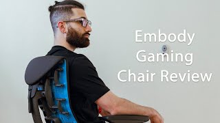 IS IT WORTH THE MONEY  Herman Miller x LogitechG Embody Gaming Chair Review [upl. by Enerod]