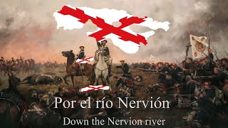 Por el Río Nervión Carlist Song  Lyrics Inglés y Español [upl. by Rubetta]