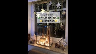 🎄👉🎄Sidus Welt zeigt Fensterdeko Innen weihnachtlich dekorieren DIY🎄👉🎄 [upl. by Yendic]