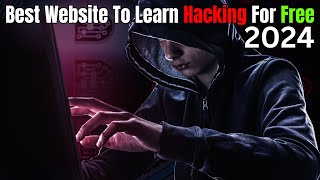 How To Learn Hacking For Free For 2024 [upl. by Whiney]