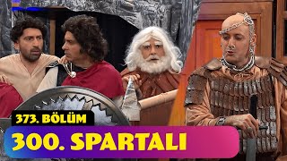 300 Spartalı  373 Bölüm Güldür Güldür Show [upl. by Worra]