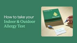 How to Take Nectars Indoor amp Outdoor Allergy Test [upl. by Marissa]