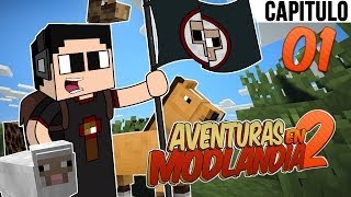 Minecraft Aventuras en Modlandia 2 Ep 1 quotEl inicio de otra gran seriequot [upl. by Nnylylloh]